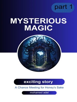 cover image of Mysterious Magic